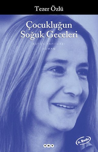 Çocukluğun Soğuk Geceleri – Tezer Özlü kitap kapağı
