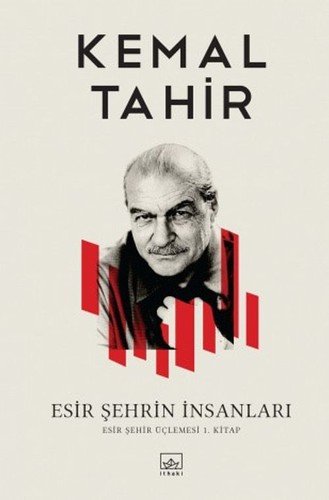 Esir Şehrin İnsanları – Kemal Tahir kitap kapağı