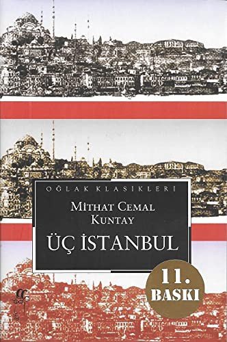 Üç İstanbul – Mithat Cemal Kuntay kitap kapağı