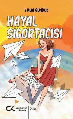 Hayal Sigortacısı – Yalın Gündüz kitap kapağı