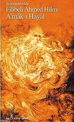 Âmâk-ı Hayâl – Filibeli Ahmed Hilmi kitap kapağı