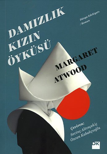 Damızlık Kızın Öyküsü – Margaret Atwood kitap kapağı